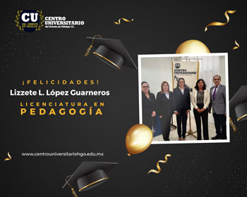 Titulación en Pedagogía - Lizzete Lorena López Guarneros